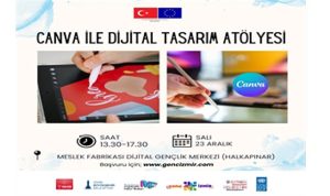 İzmir’de Gençler İçin Girişimcilik ve Dijital Tasarım Atölyeleri: Canva ile Yapay Zeka Destekli Süreçler