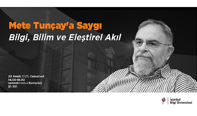 Mete Tunçay’a Saygı: Bilim, Eleştirel Düşünce ve Akademik Miras