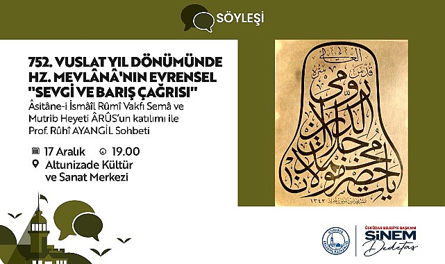 Üsküdar’da Mevlana’nın Sevgi ve Barış Çağrısı: Sema ve Muğamla Bütün İnsanlığa Yolculuk