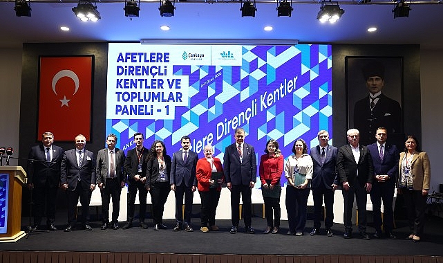 Afetlere Dirençli Kentler ve Toplumlar Paneli: Bilim ve İş Birliğiyle Sürdürülebilir Şehirler