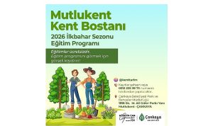 Kent Bostanı Eğitim Programı: 2026 İlkbahar Sezonu Başlıyor