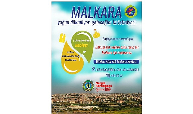 Malkara’da Atık Yağları Toplama Kampanyası: Geleceğe Temiz Bir Başlangıç