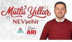 Nevşehir Belediye Başkanı Rasim Arı’dan Yeni Yıl Mesajı: 2026’ya Boyu Boşsuz Hedeflerle Yolculuk