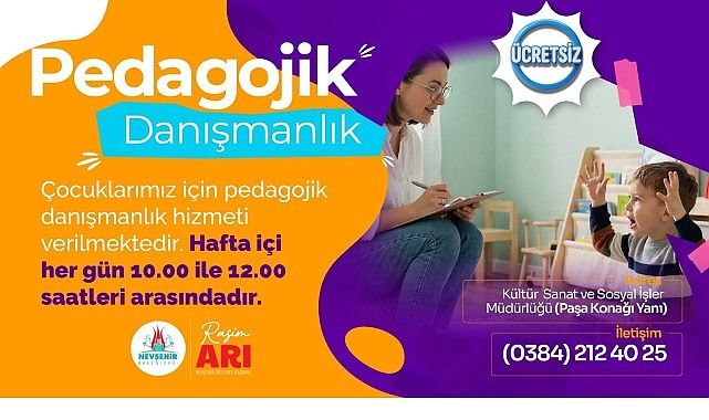Nevşehir’de Ücretsiz Pedagojik Danışmanlık Hizmeti Çocuklar İçin Uygulamalı Güçlendirme