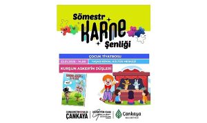 Sömestr Karne Şenliği: Çankaya’da İki Hafta Boyunca Çocuklara Kültür ve Sanat Dolu Program