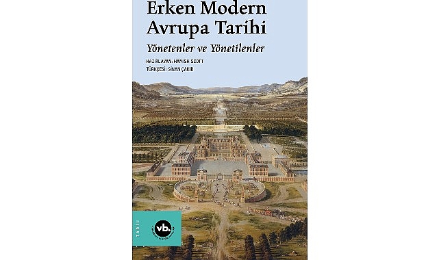 Erken Modern Avrupa’nın İktidar Ağları: Yönetenler ve Yönetilenler Üzerinden Bir İnceleme