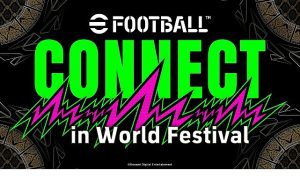 eFootball™ World Festival 2024: Güncellemeler ve Yeni Yetenekler Dalgası