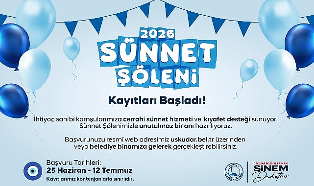 Üsküdar’da 2026 Sünnet Şöleni: Ücretsiz Cerrahi Sünnet ve Kıyafet Desteği Başvuru Süreci